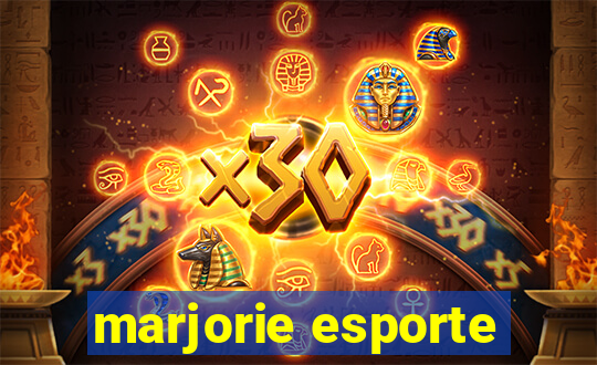 marjorie esporte